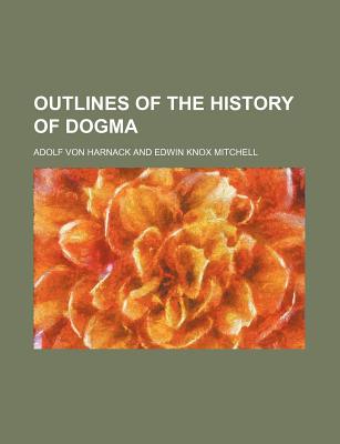 Outlines of the History of Dogma