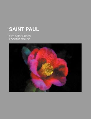 Saint Paul; five discourses