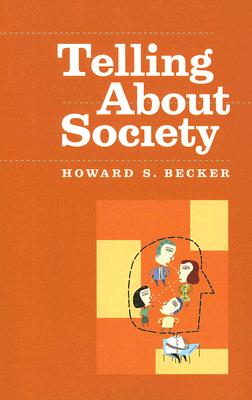 Telling About Society (Chicago Guides to Writing, Editing, and Publishing)