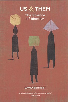Image for Us and Them: The Science of Identity