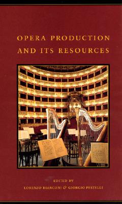 Opera Production and Its Resources, Vol. 4