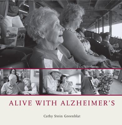 Alive with Alzheimer's