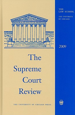 Supreme Court Review, 2009 (2009)