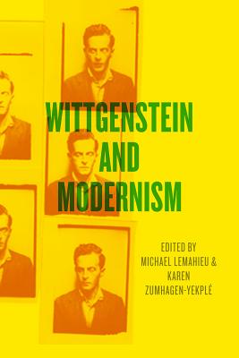Wittgenstein and Modernism Image for Wittgenstein and Modernism