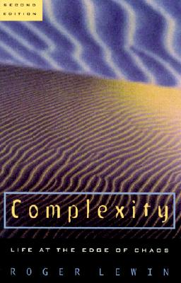 Complexity: Life at the Edge of Chaos