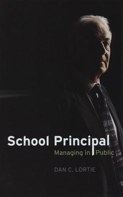 School Principal: Managing in Public