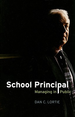 School Principal: Managing in Public