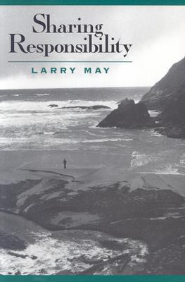 Sharing Responsibility [Paperback] May, Larry