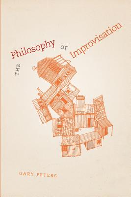 The Philosophy of Improvisation