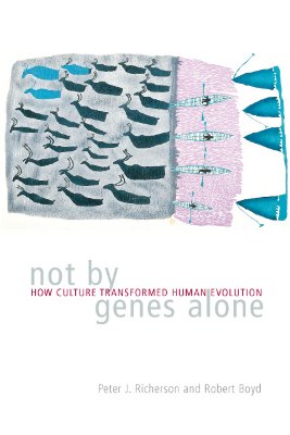 Image for Not By Genes Alone: How Culture Transformed Human Evolution Not By Genes Alone: How Culture Transformed Human Evolution