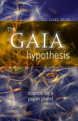 The Gaia Hypothesis: Science on a Pagan Planet (science.culture)