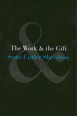 The Work and the Gift