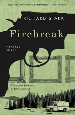 Firebreak: A Parker Novel (Parker Novels)
