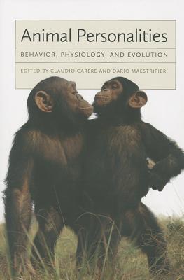 Animal Personalities: Behavior, Physiology, and Evolution