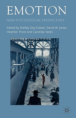 Emotion: New Psychosocial Perspectives