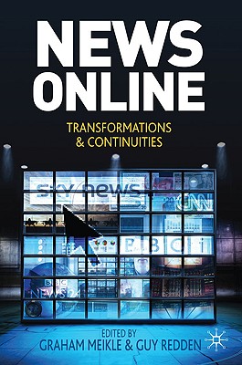 News Online: Transformations and Continuities