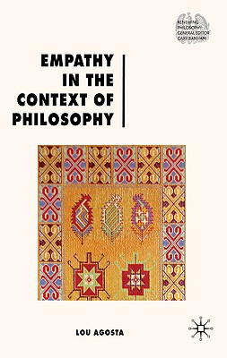 Empathy in the Context of Philosophy (Renewing Philosophy)