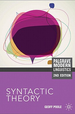 Syntactic Theory (Macmillan Modern Linguistics, 5)