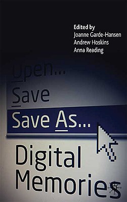 Save As. Digital Memories
