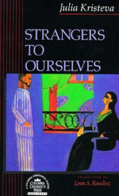 Strangers to Ourselves