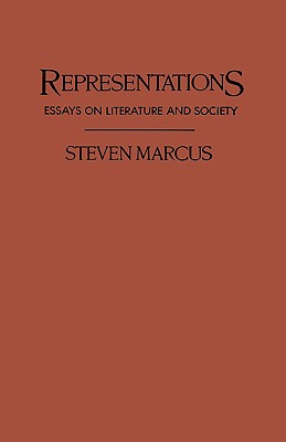 Representations: Essays on Literature and Society