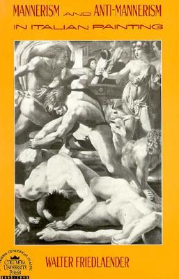 Mannerism and Anti-Mannerism in Italian Painting