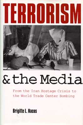 Terrorism and the Media