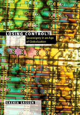 Losing Control Sovereignty in an Age of Globalization