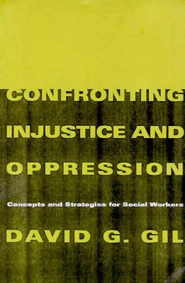 Confronting Injustice and Oppression