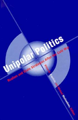 Unipolar Politics
