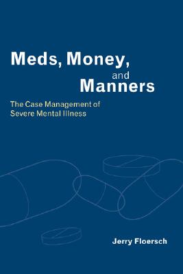 Image for Meds, Money, and Manners