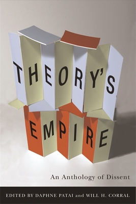 Theory's Empire: An Anthology of Dissent