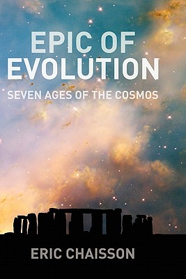 Image for Epic of Evolution: Seven Ages of the Cosmos