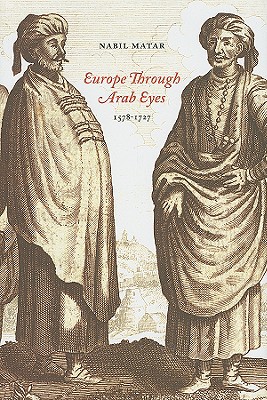 EUROPE THROUGH ARAB EYES, 15781727