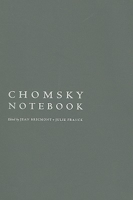 Chomsky Notebook (Columbia Themes in Philosophy)