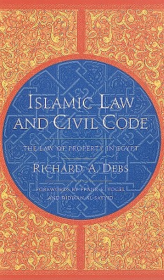 Islamic Law and Civil Code: The Law of Property in Egypt