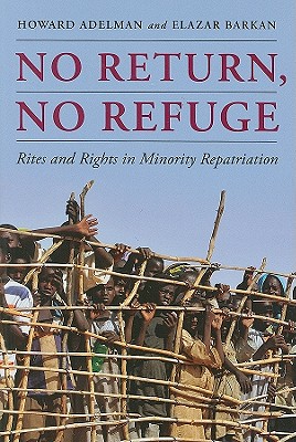 No Return, No Refuge: Rites and Rights in Minority Repatriation