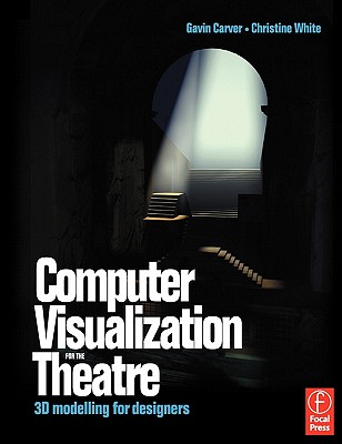 Computer Visualization for the Theatre