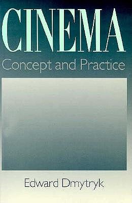 Cinema: Concept and Practice