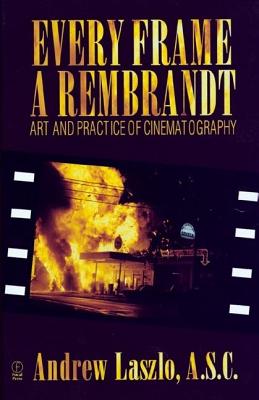 Every Frame a Rembrandt: Art and Practice of Cinematography (UK)