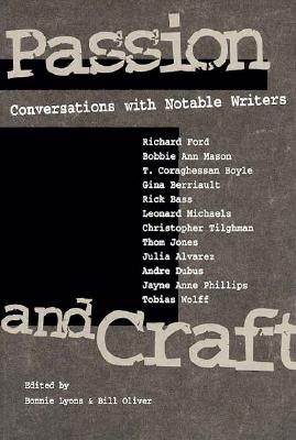 Image for Passion and Craft: CONVERSATIONS WITH NOTABLE WRITERS