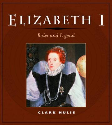 Image for Elizabeth I: Ruler and Legend