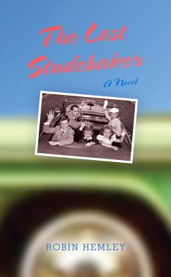 The Last Studebaker: A Novel (Break Away Books)