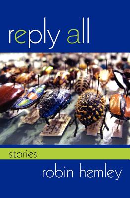 Reply All: Stories (Break Away Books)