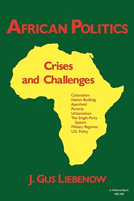 African Politics: Crises and Challenges (Midland Book)