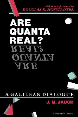 Are Quanta Real: A Galilean Dialogue
