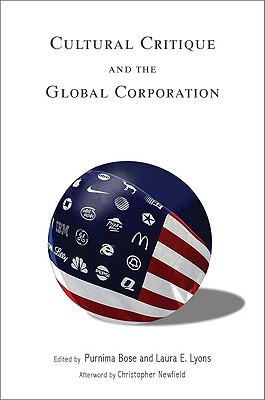 Cultural Critique and the Global Corporation (Tracking Globalization)