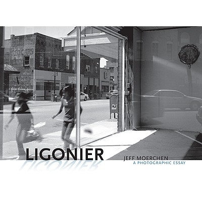 Ligonier: A Photographic Essay