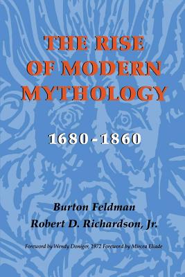 The Rise of Modern Mythology 1680 1860