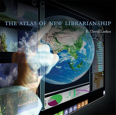 The Atlas of New Librarianship (The MIT Press)